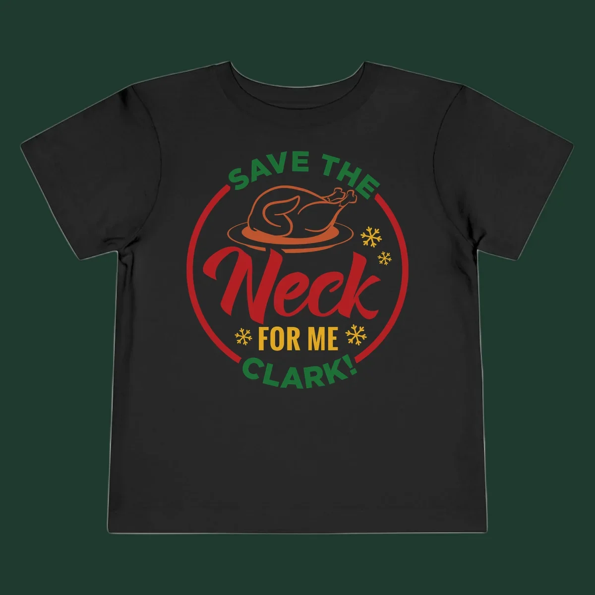 Save the neck for me clark design with turkey and snowflakes