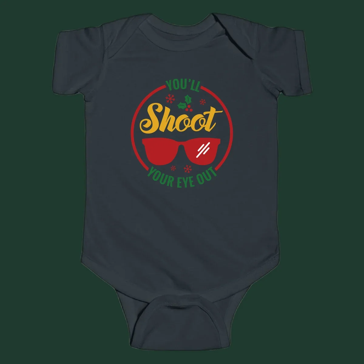 You'll Shoot Your Eye Out graphic with sunglasses and holiday elements.