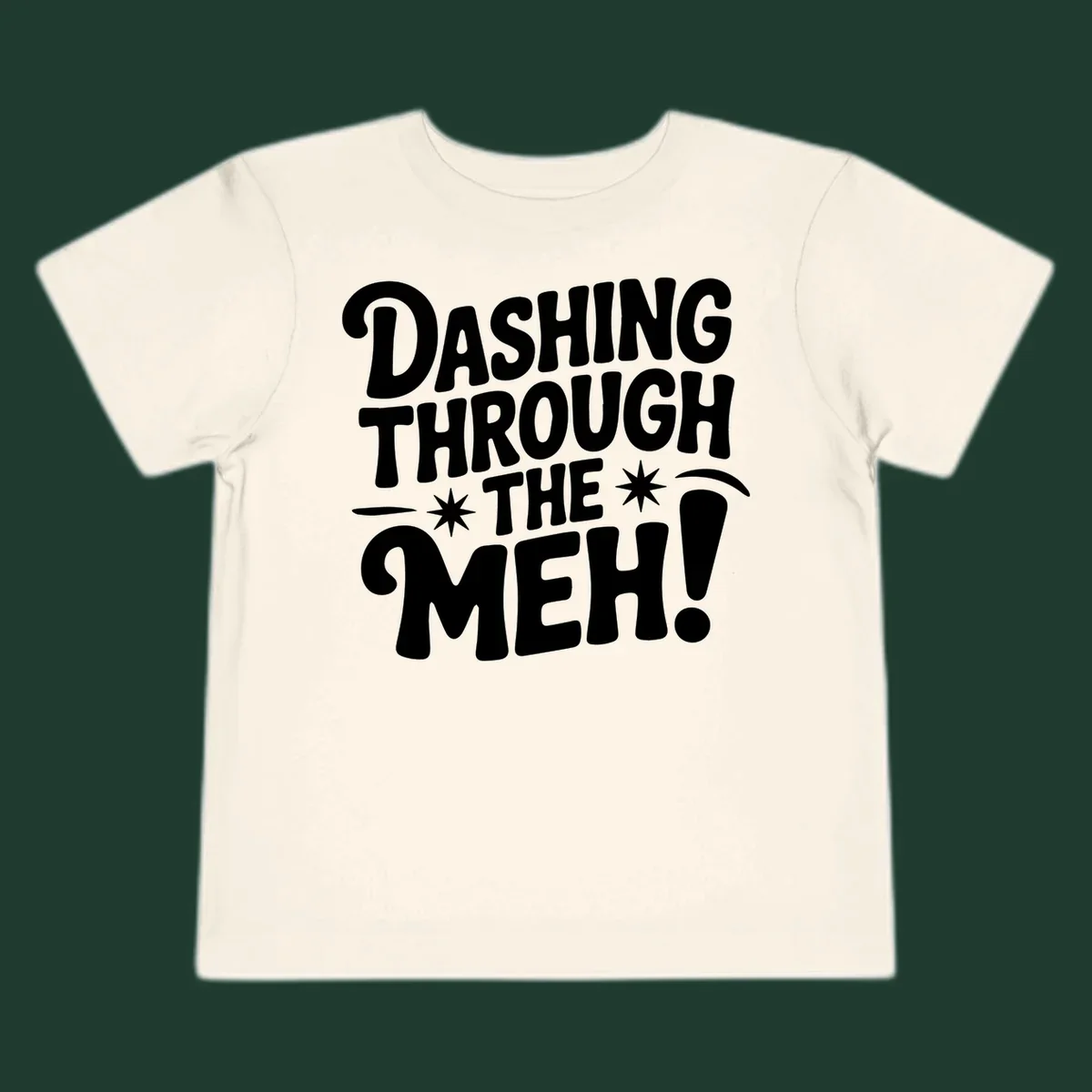Dashing through the meh typography graphic on black background.