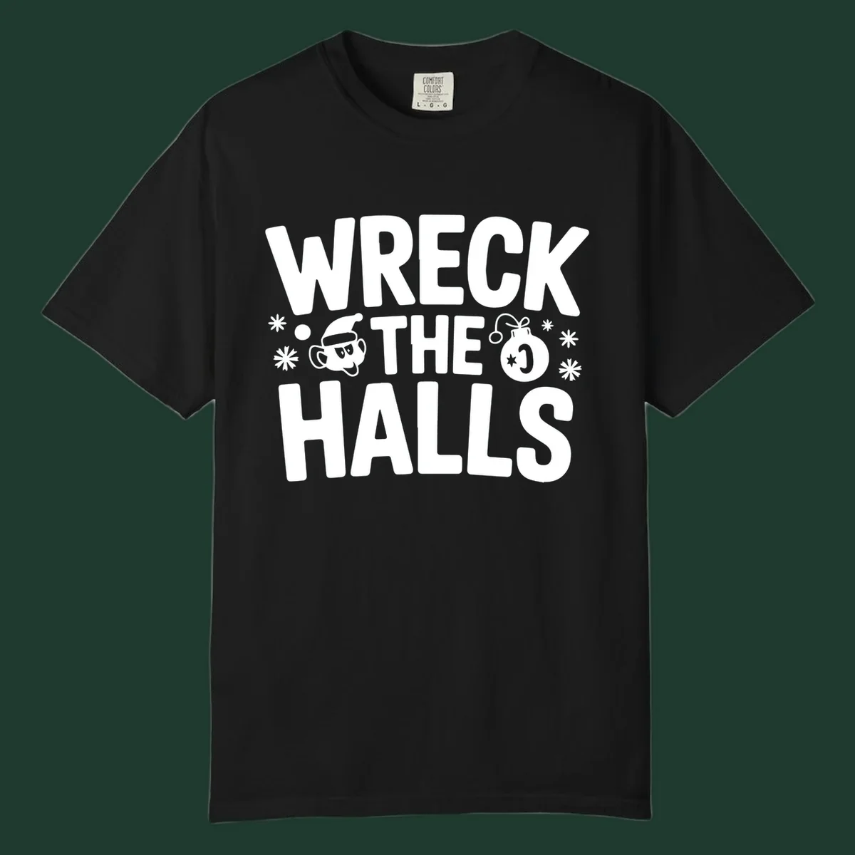 Wreck the Halls Christmas phrase with cartoon Santa hat face and ornament graphic.