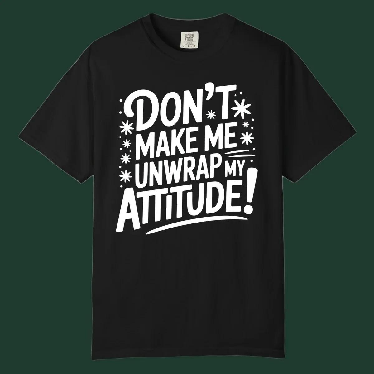 Attitude warning typography graphic tee with bold white text.