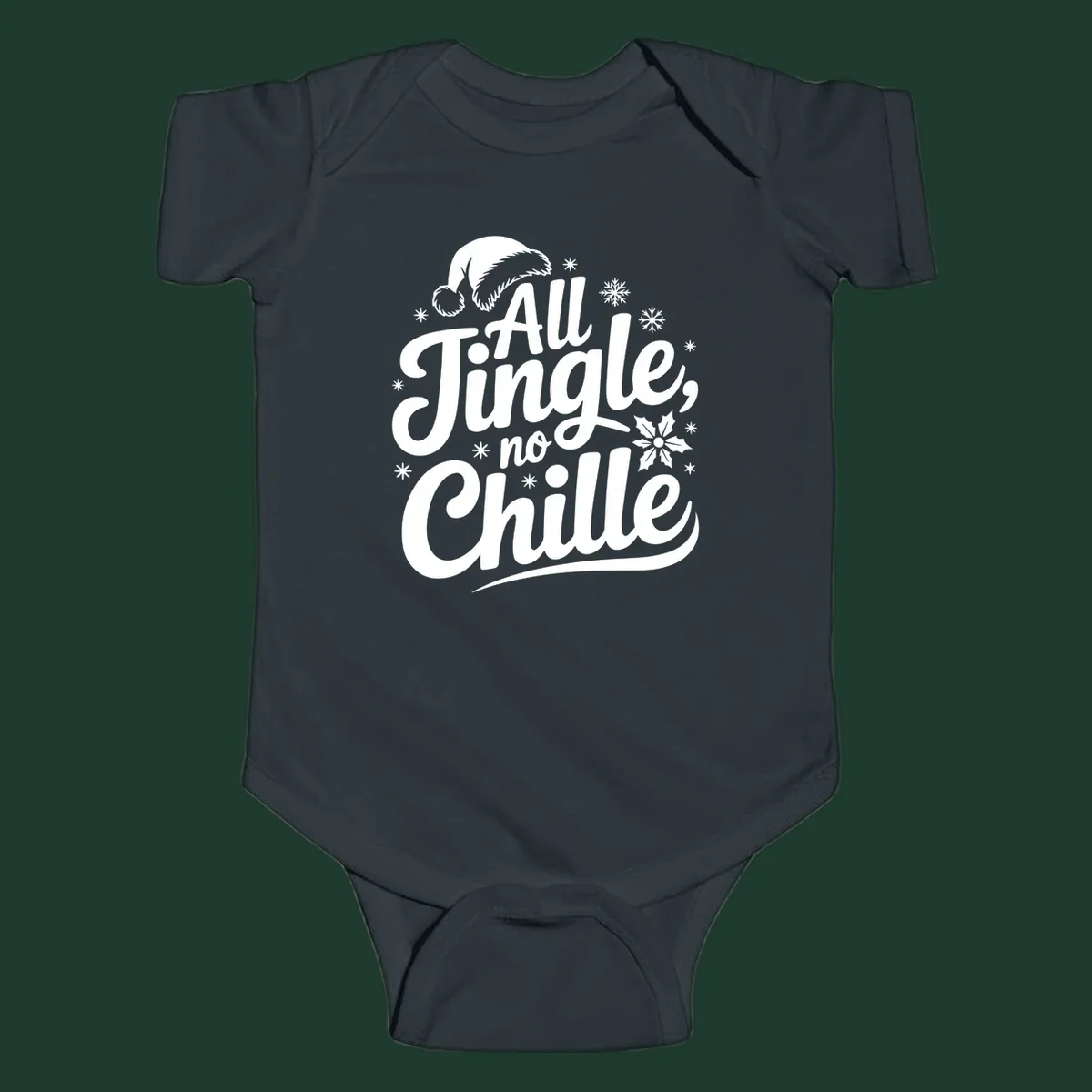 All Jingle No Chille Christmas phrase with Santa hat and snowflakes graphic.