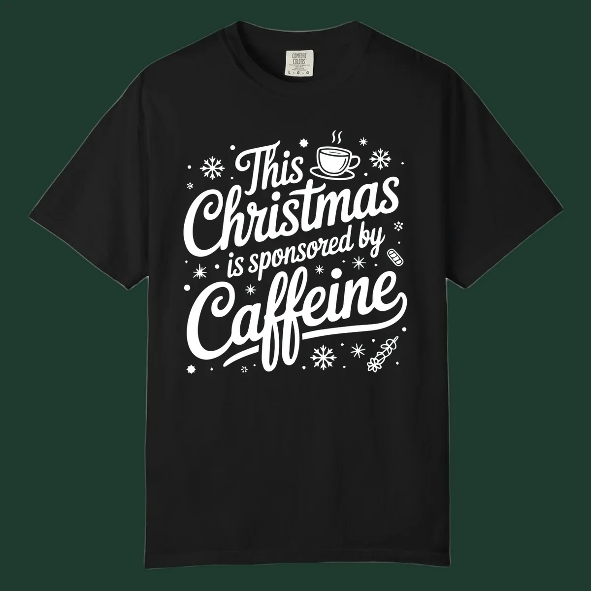 Christmas typography design with "This Christmas is sponsored by Caffeine" and holiday elements.