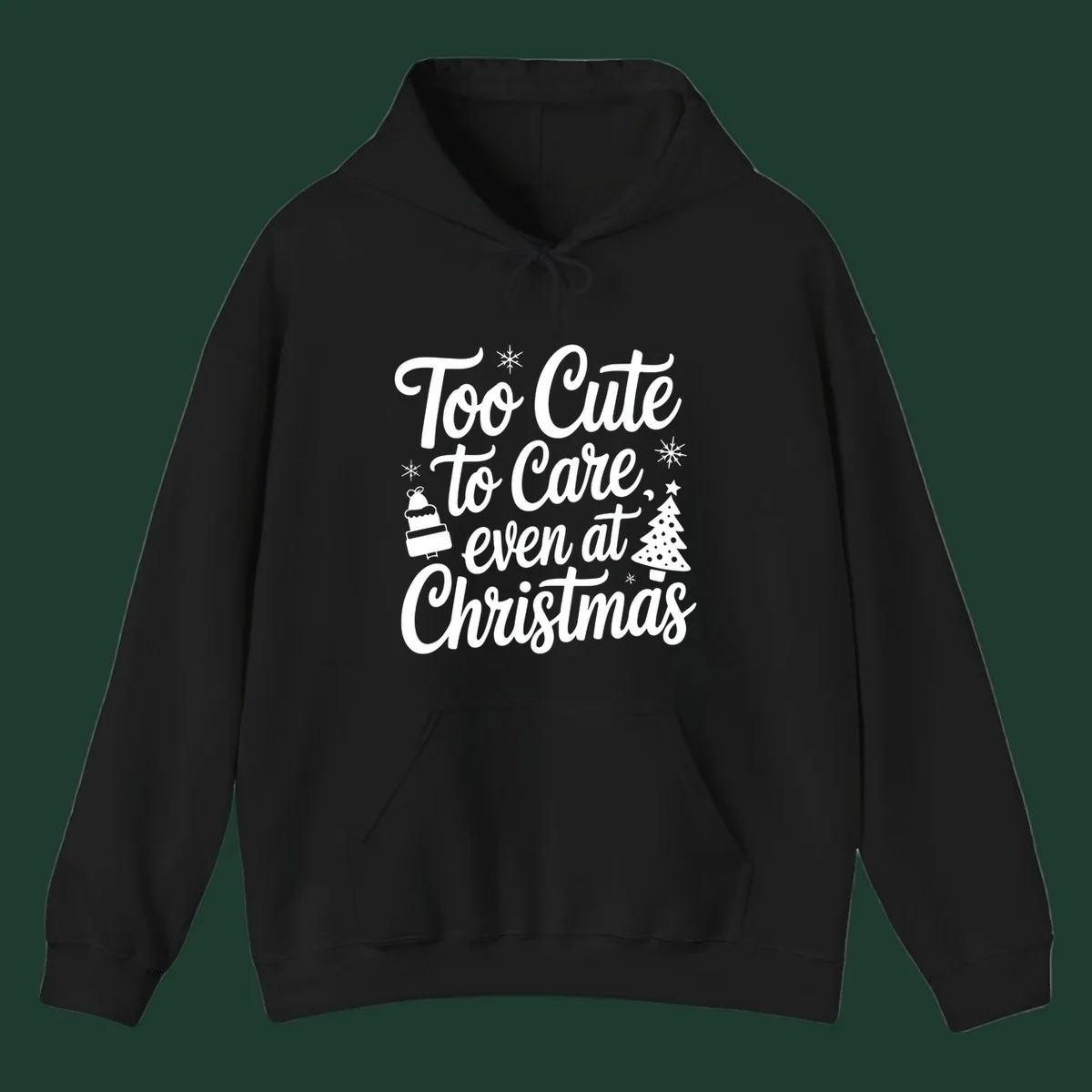 Typography design with phrase 'Too Cute to Care, even at Christmas' and accompanying illustrations of snowflakes, cake, and Christmas tree.