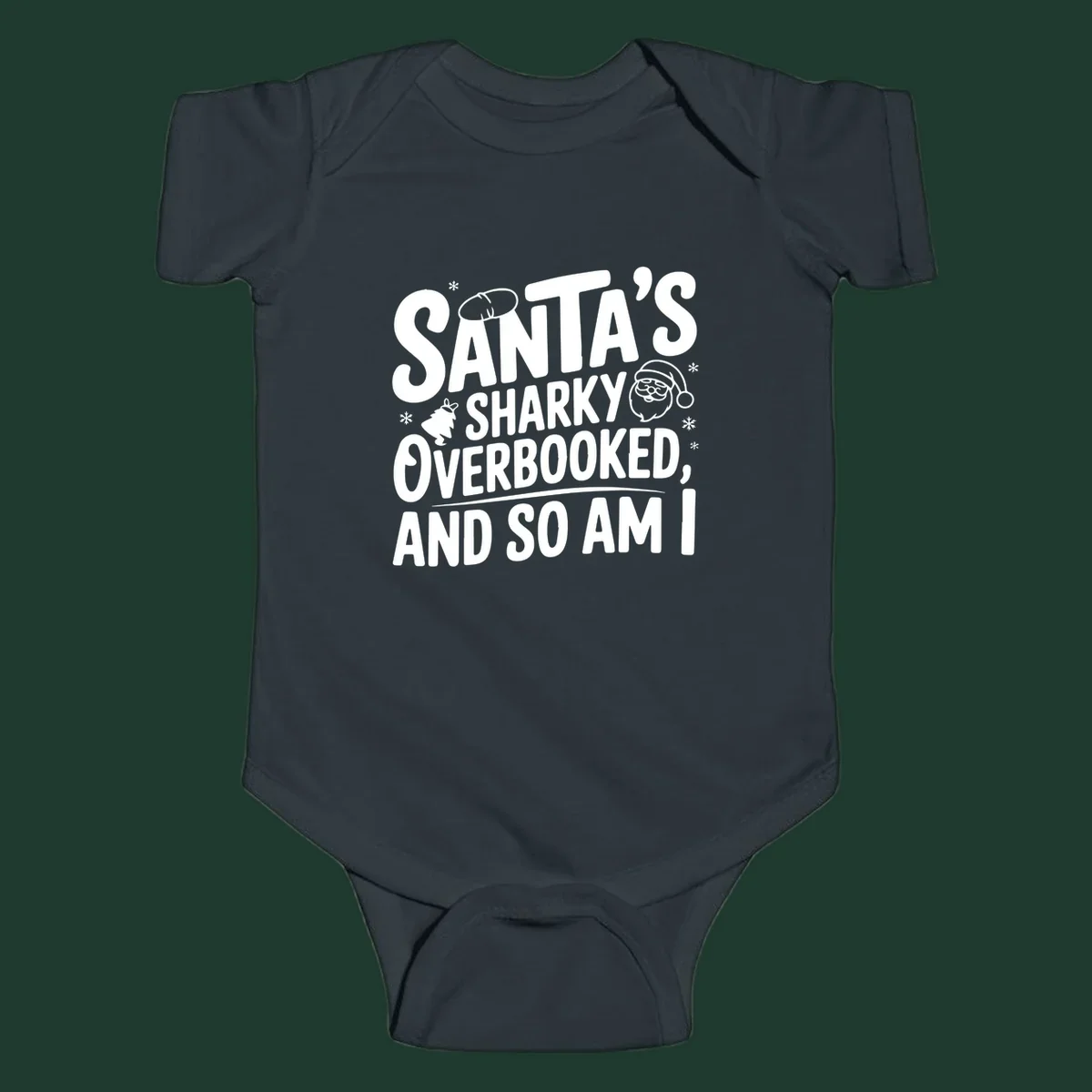 Santa overbooked christmas phrase with illustrations.