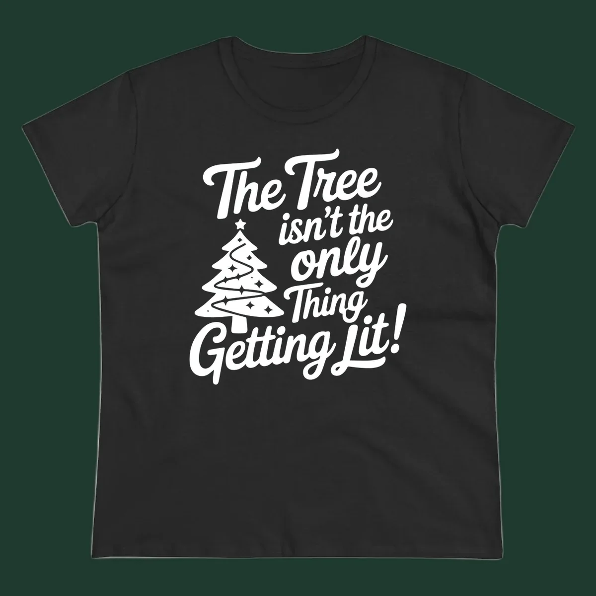 Text 'The Tree Isn't the Only Thing Getting Lit!' with a Christmas tree illustration.