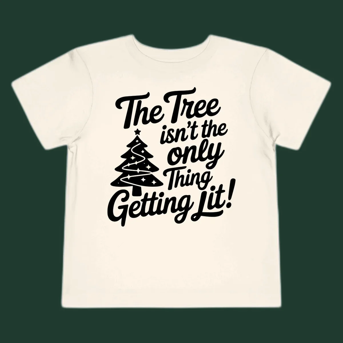 Text 'The Tree Isn't the Only Thing Getting Lit!' with a Christmas tree illustration.