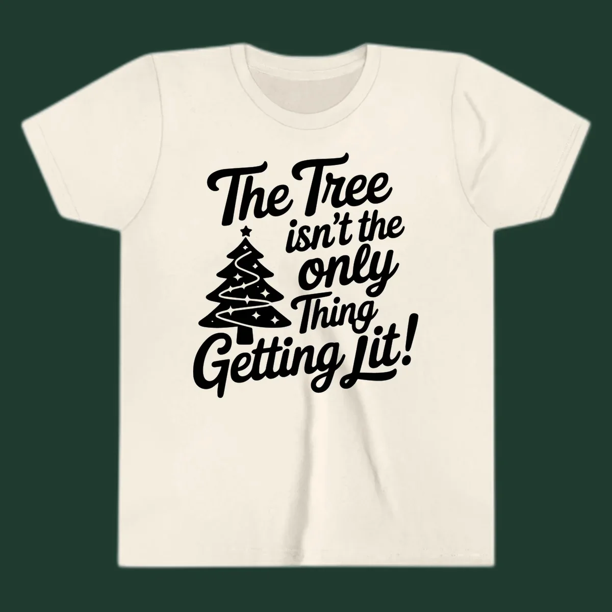 Text 'The Tree Isn't the Only Thing Getting Lit!' with a Christmas tree illustration.