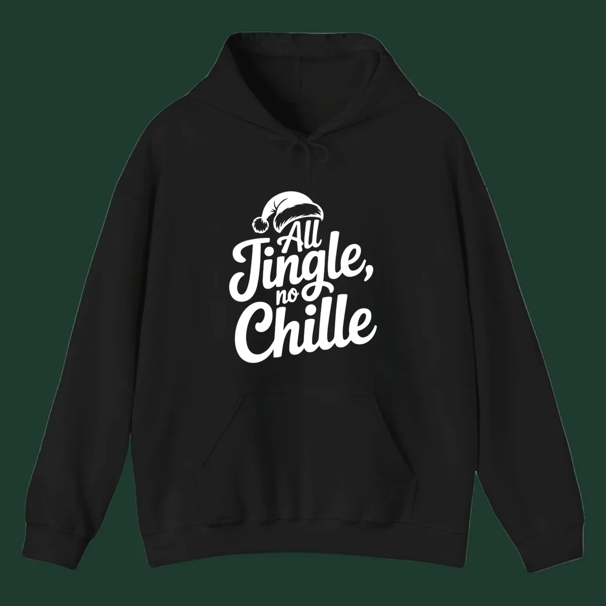White typography with a Santa hat saying All Jingle No Chille.