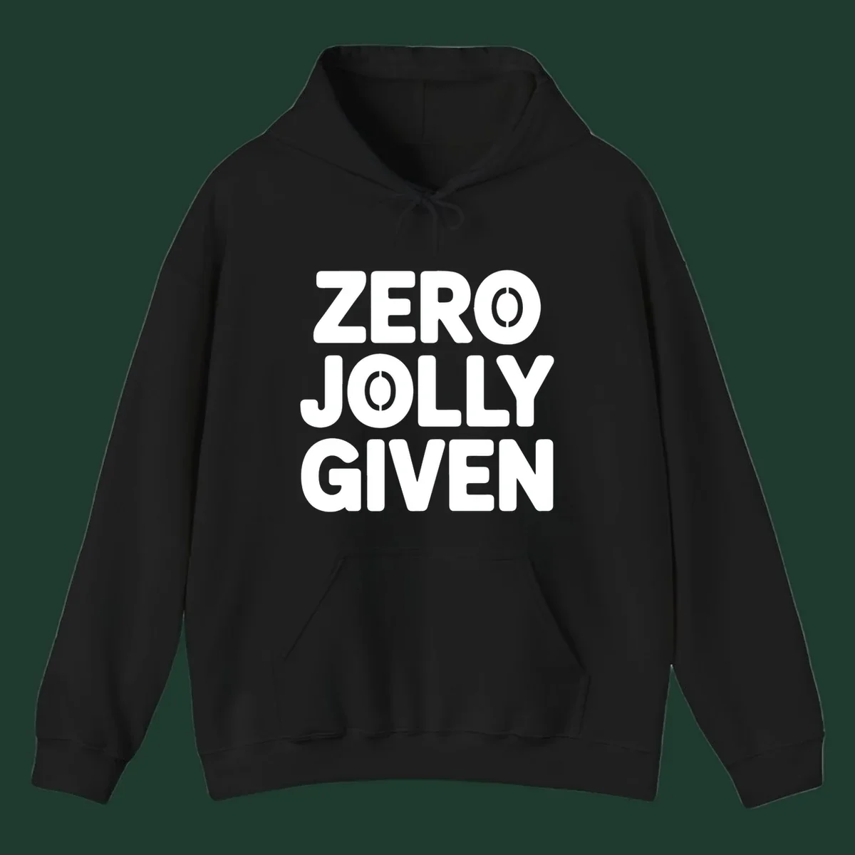 Zero Jolly Given phrase in bold uppercase typography with stencil O's.
