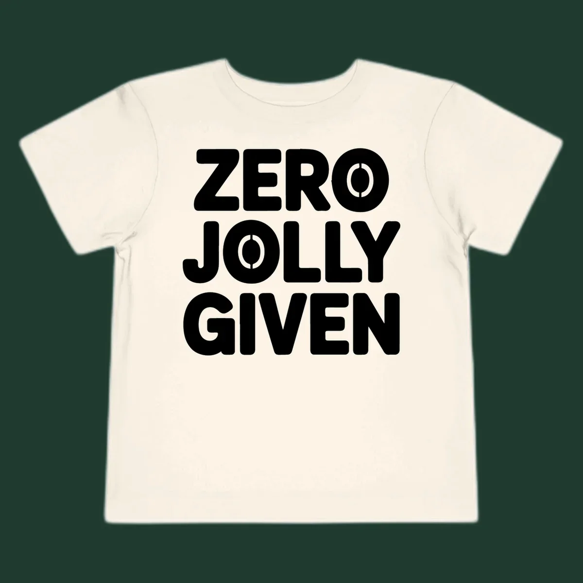 Zero Jolly Given phrase in bold uppercase typography with stencil O's.