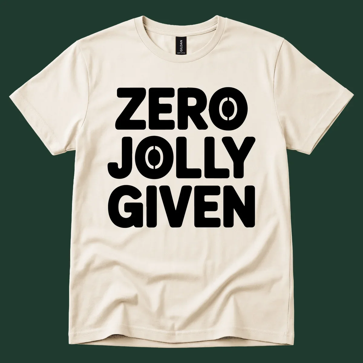 Zero Jolly Given phrase in bold uppercase typography with stencil O's.