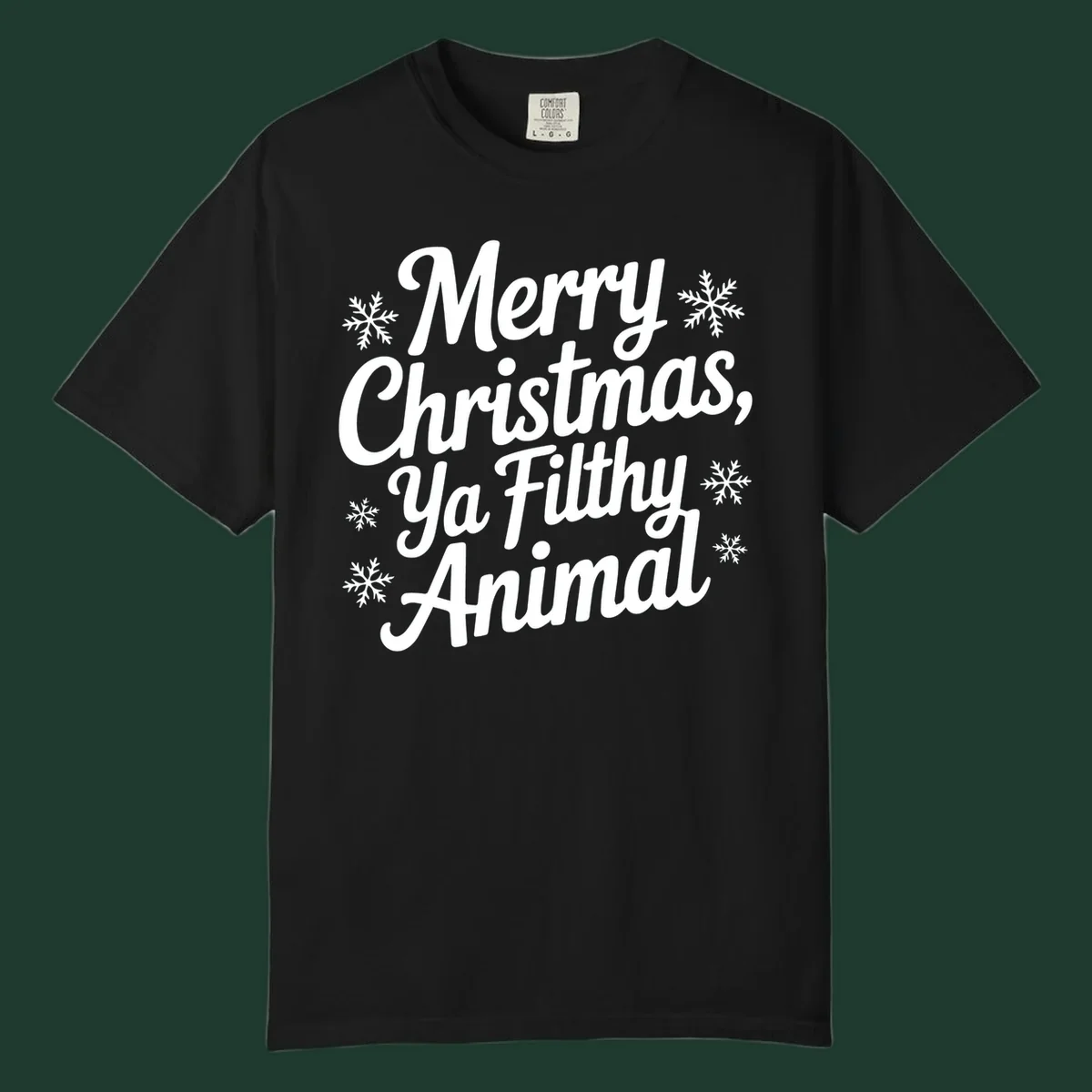 Merry Christmas Ya Filthy Animal typography with snowflakes.