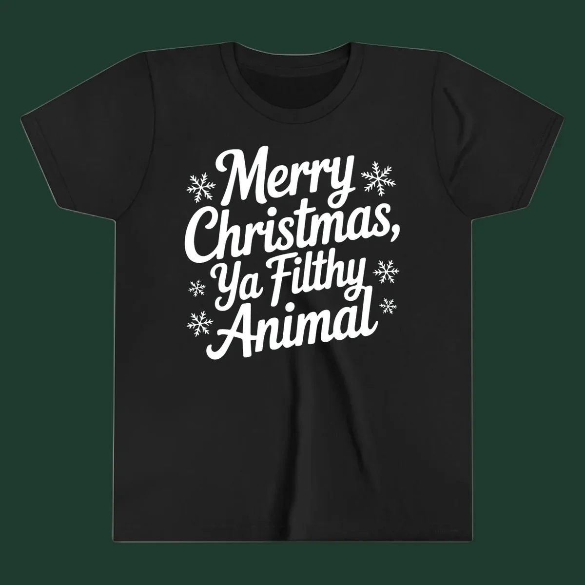 Merry Christmas Ya Filthy Animal typography with snowflakes.