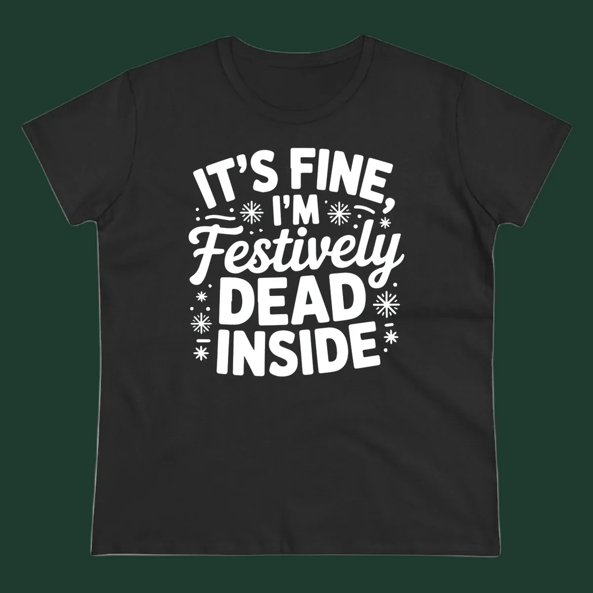 Festively dead inside typography graphic tee shirt