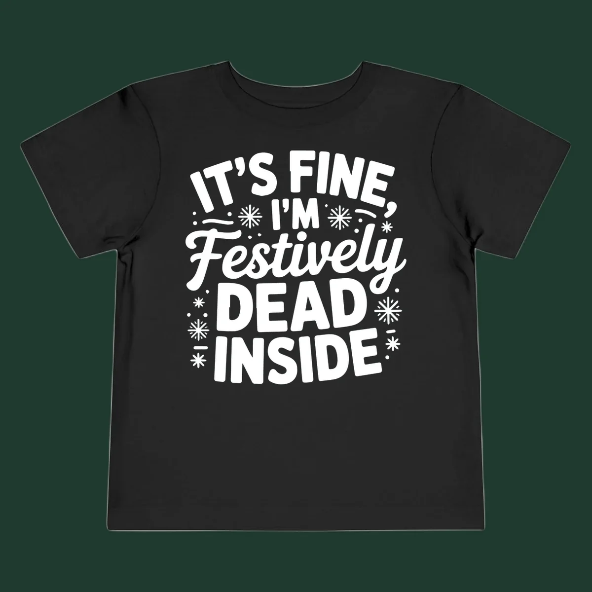 Festively dead inside typography graphic tee shirt
