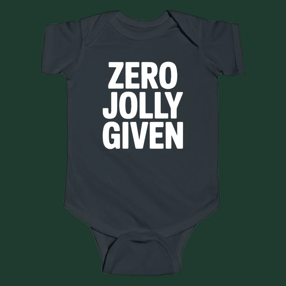 Bold white typography that reads ZERO JOLLY GIVEN on a black background.
