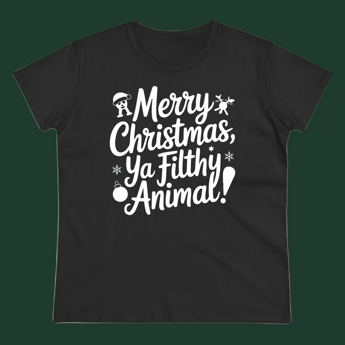 Merry Christmas Ya Filthy Animal quote with festive graphic elements.