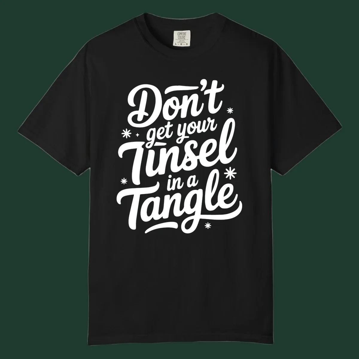 Don't get your tinsel in a tangle typography design