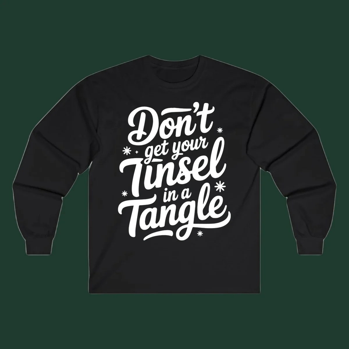Don't get your tinsel in a tangle typography design