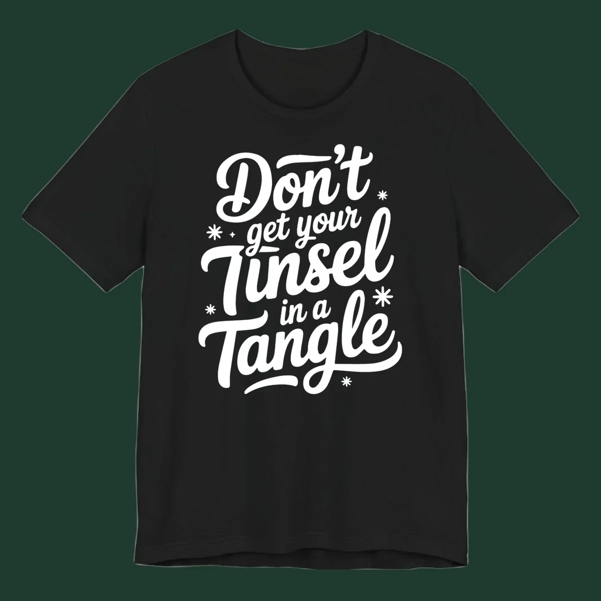 Don't get your tinsel in a tangle typography design