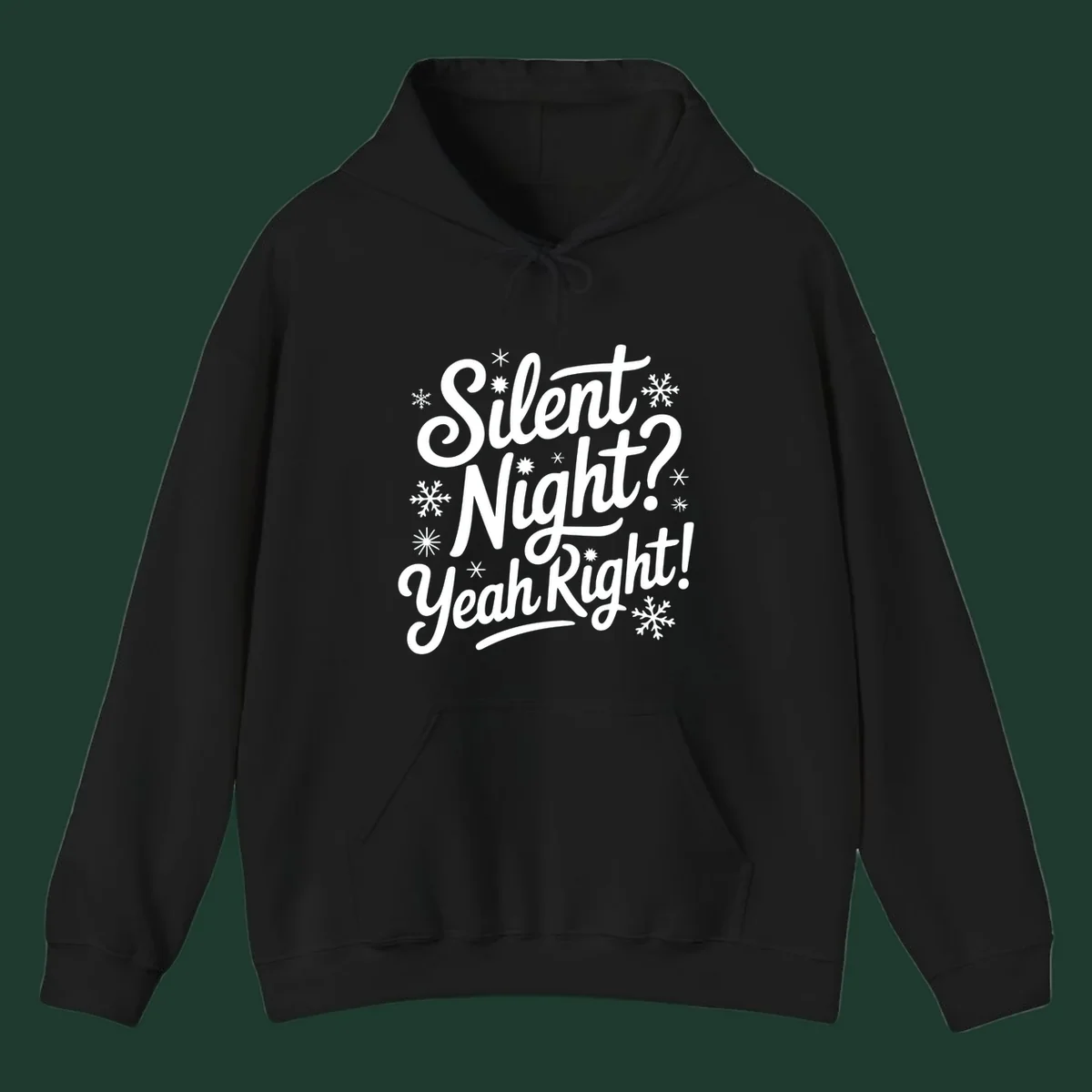 Typography design with "Silent Night? Yeah Right!" text and snowflakes, for the silent-night-yeah-right concept.