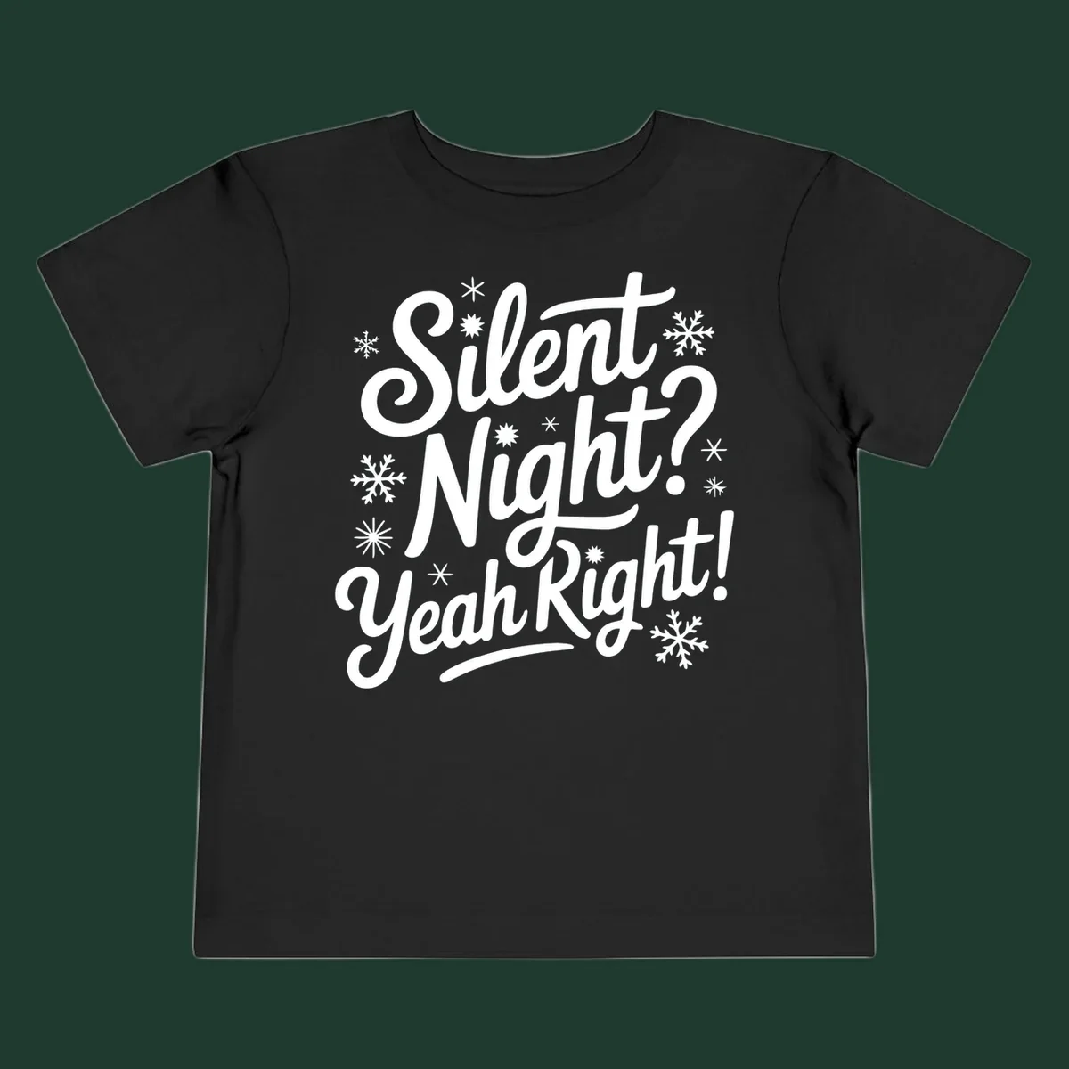 Typography design with "Silent Night? Yeah Right!" text and snowflakes, for the silent-night-yeah-right concept.