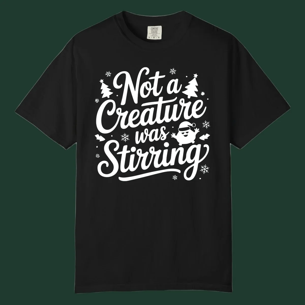 Not a creature was stirring christmas text with illustrations of trees, snowflakes, and a creature.