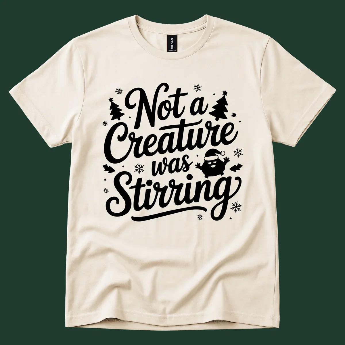 Not a creature was stirring christmas text with illustrations of trees, snowflakes, and a creature.