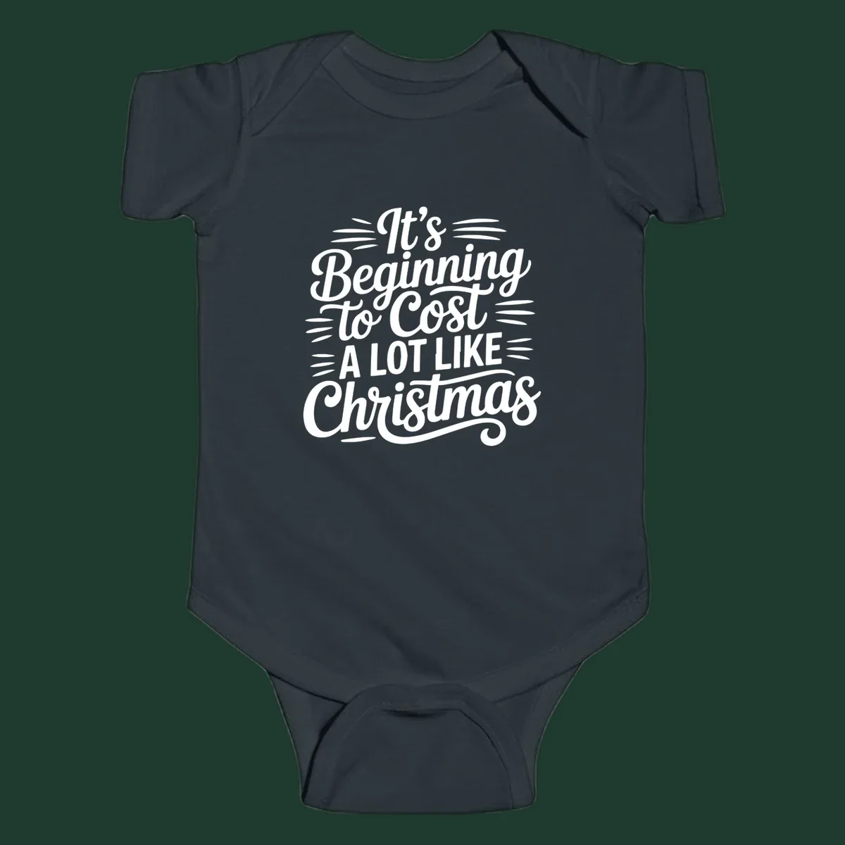 White typography design that reads "It's Beginning To Cost A Lot Like Christmas".