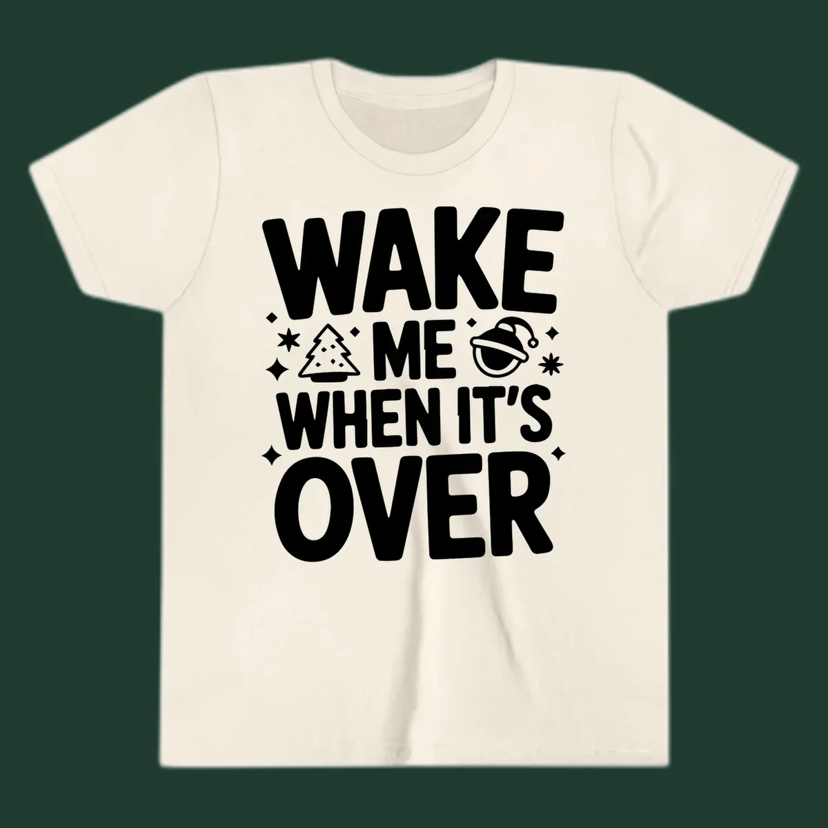 Wake me when it's over christmas phrase graphic