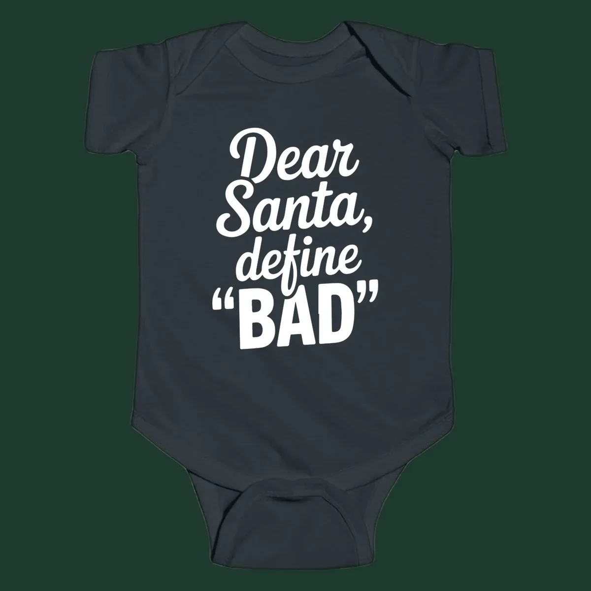 Dear Santa Define Bad typography in white script on black.