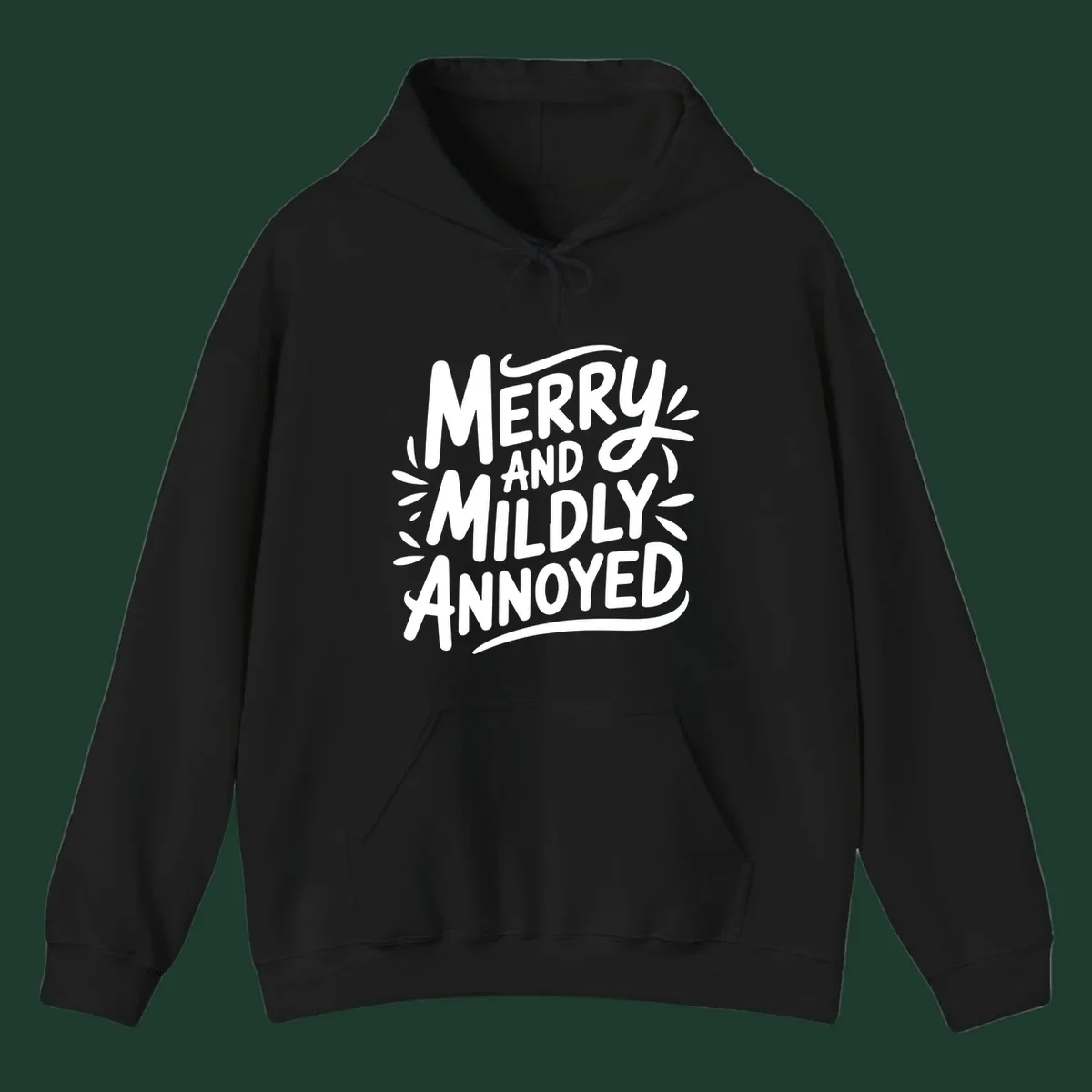 Merry And Mildly Annoyed text graphic. White hand-drawn lettering on dark background.