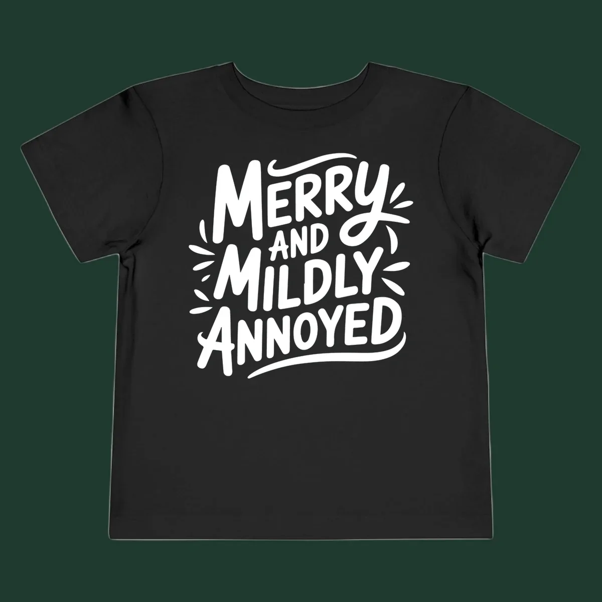 Merry And Mildly Annoyed text graphic. White hand-drawn lettering on dark background.