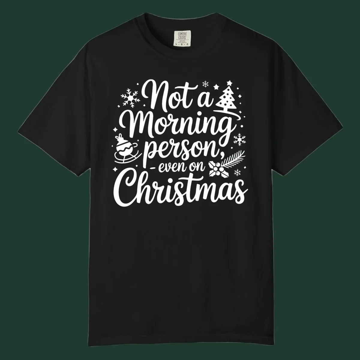 White typography on black background reads 'Not a Morning Person Christmas' with holiday graphics.