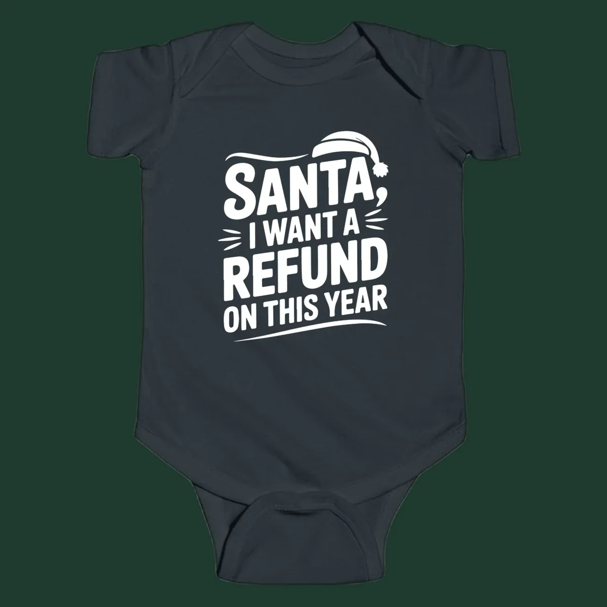 Santa I Want A Refund Christmas Design with bold white text and a Santa hat.