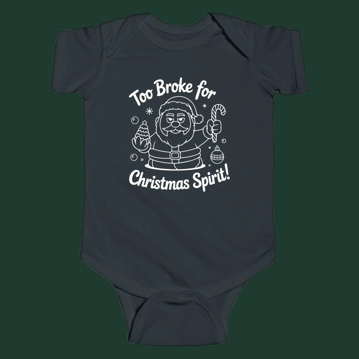 Illustration of Santa Claus with text "Too Broke for Christmas Spirit!" on a dark background.