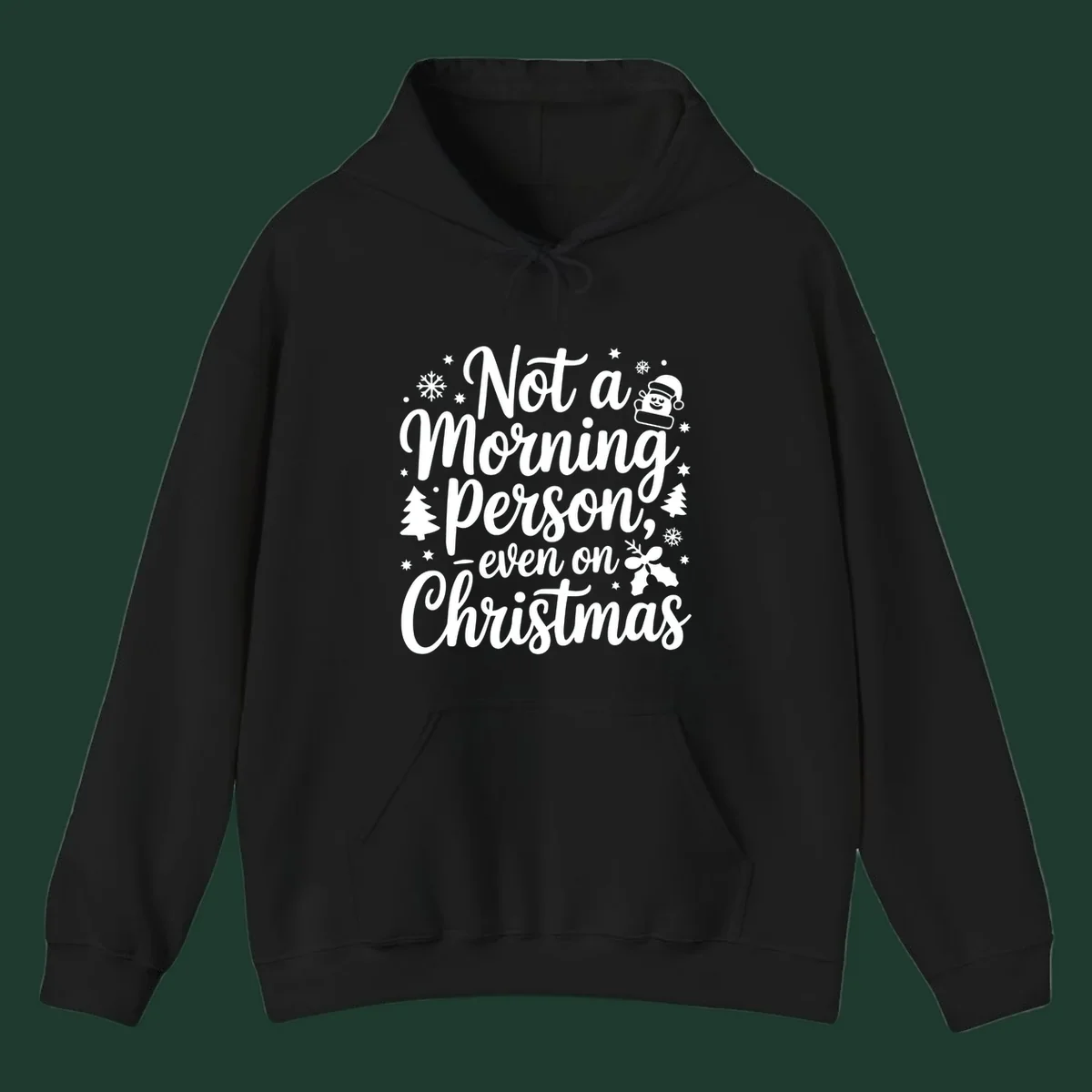 Text reads 'Not a Morning Person, even on Christmas' with winter and Santa illustrations. christmas-morning-grump.