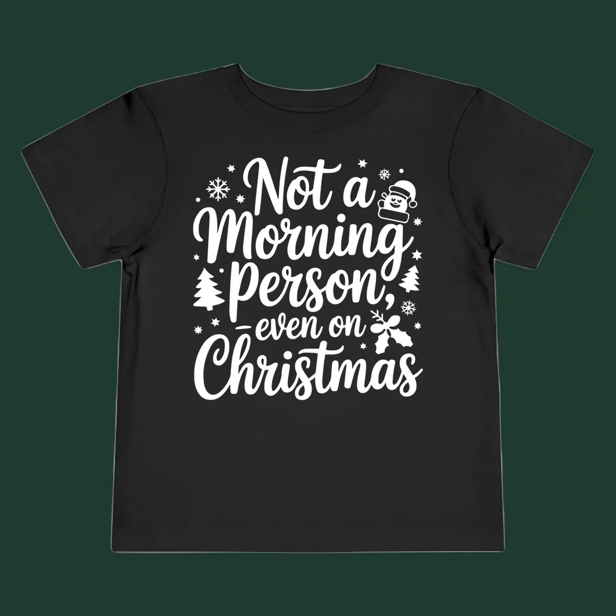 Text reads 'Not a Morning Person, even on Christmas' with winter and Santa illustrations. christmas-morning-grump.