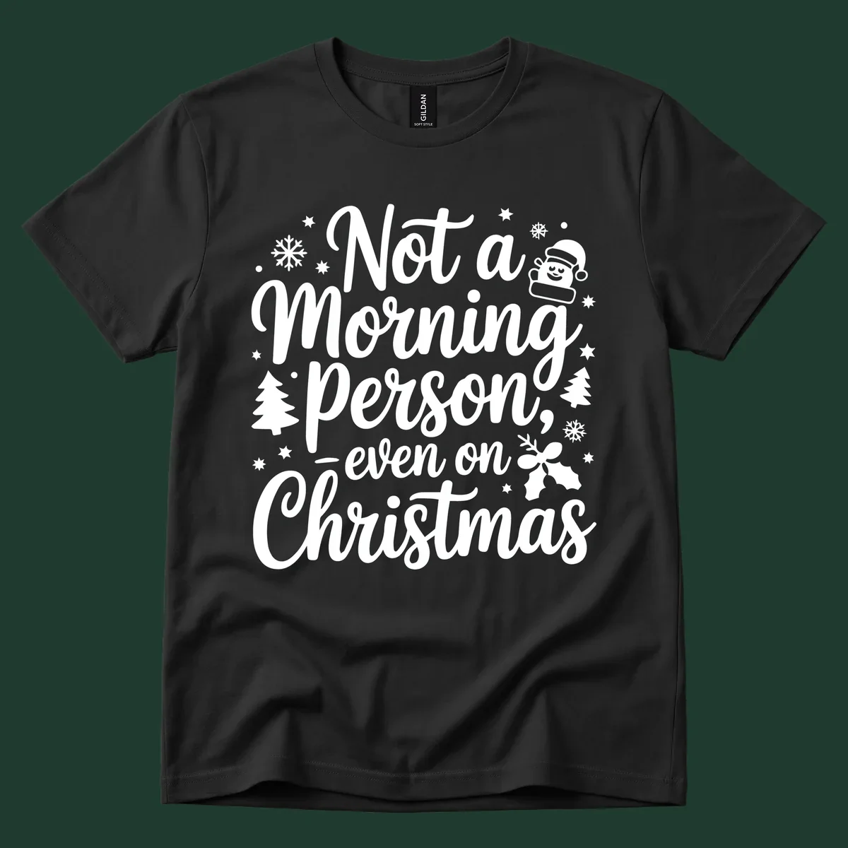 Text reads 'Not a Morning Person, even on Christmas' with winter and Santa illustrations. christmas-morning-grump.