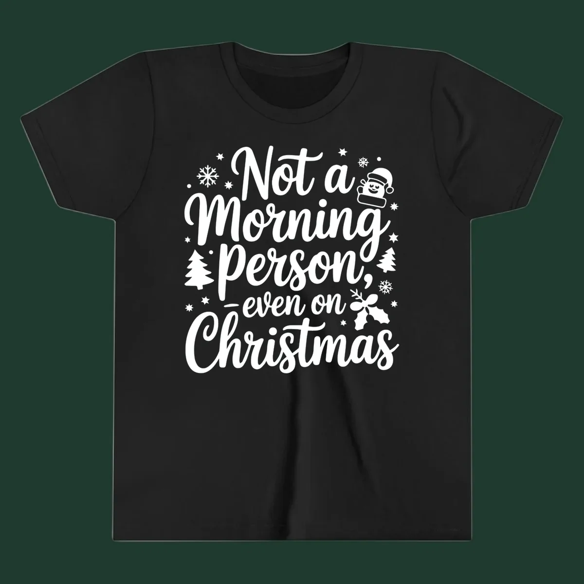 Text reads 'Not a Morning Person, even on Christmas' with winter and Santa illustrations. christmas-morning-grump.