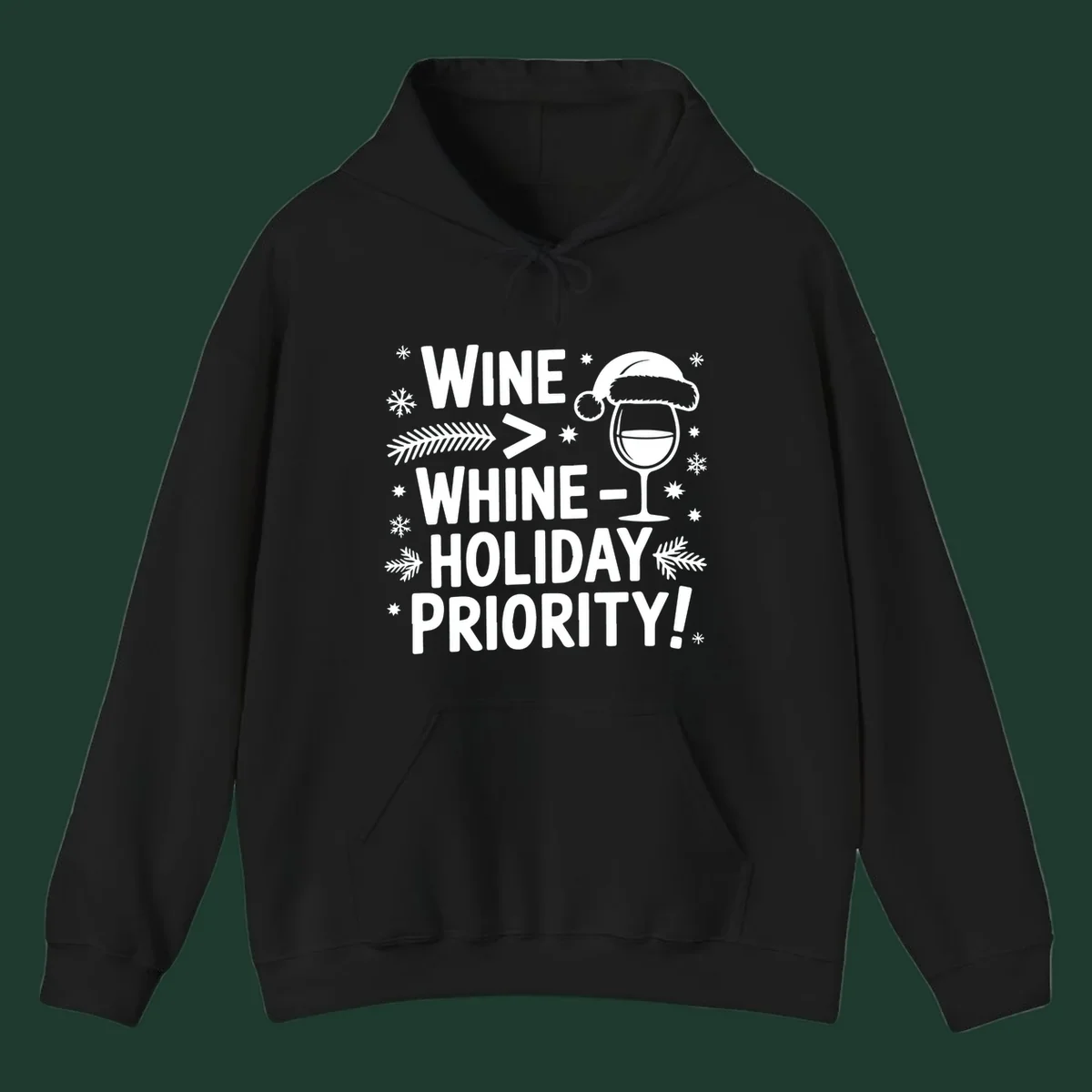 White text graphic with wine glass and holiday elements: Wine > Whine - Holiday Priority!