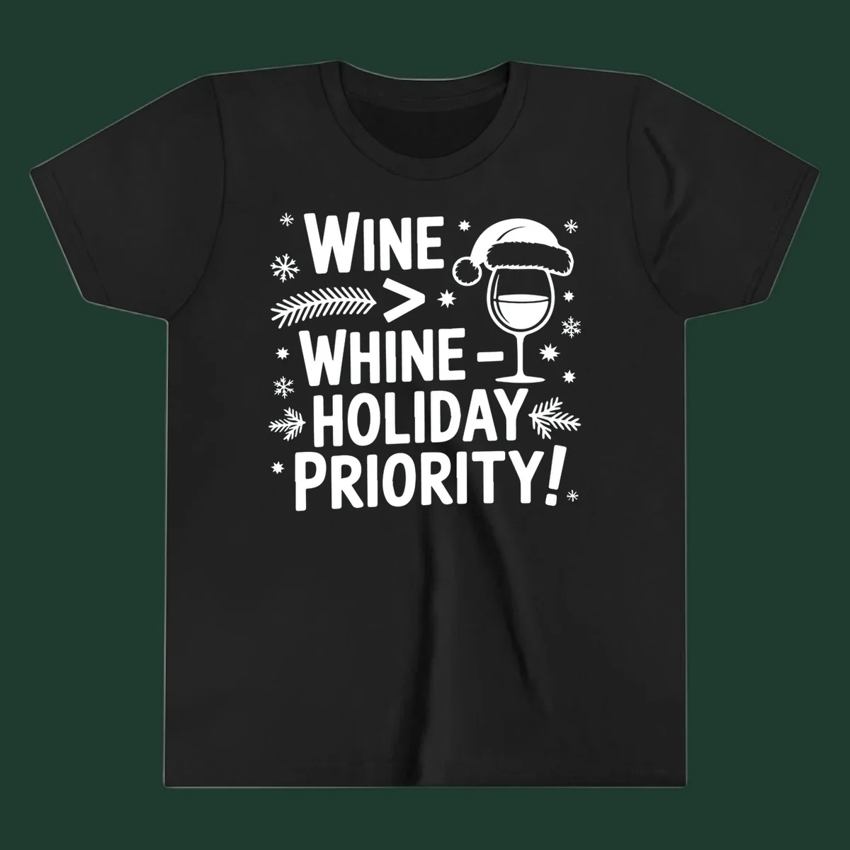 White text graphic with wine glass and holiday elements: Wine > Whine - Holiday Priority!