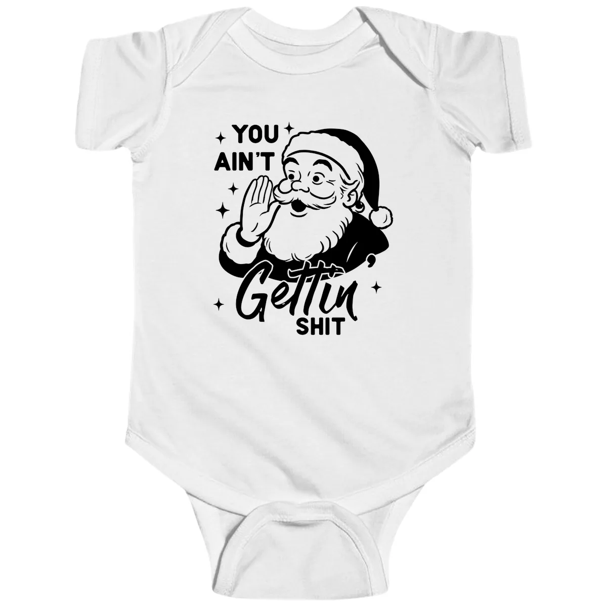 Santa Ain't Gettin' Shit Baby Onesie in White