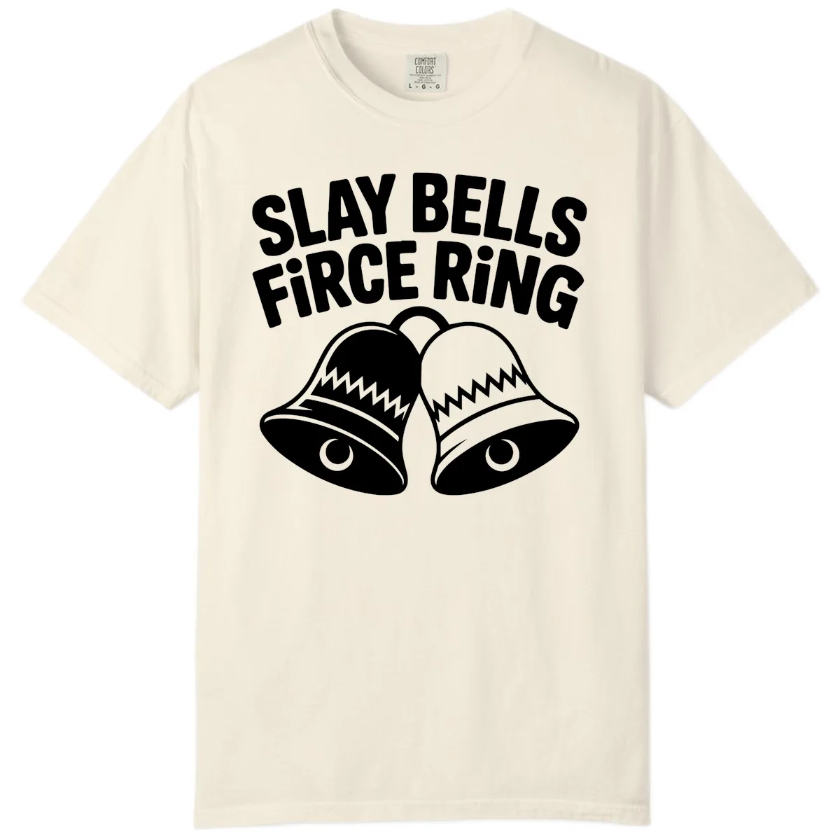 Slay Bells Fierce Ring Comfort Color in Ivory