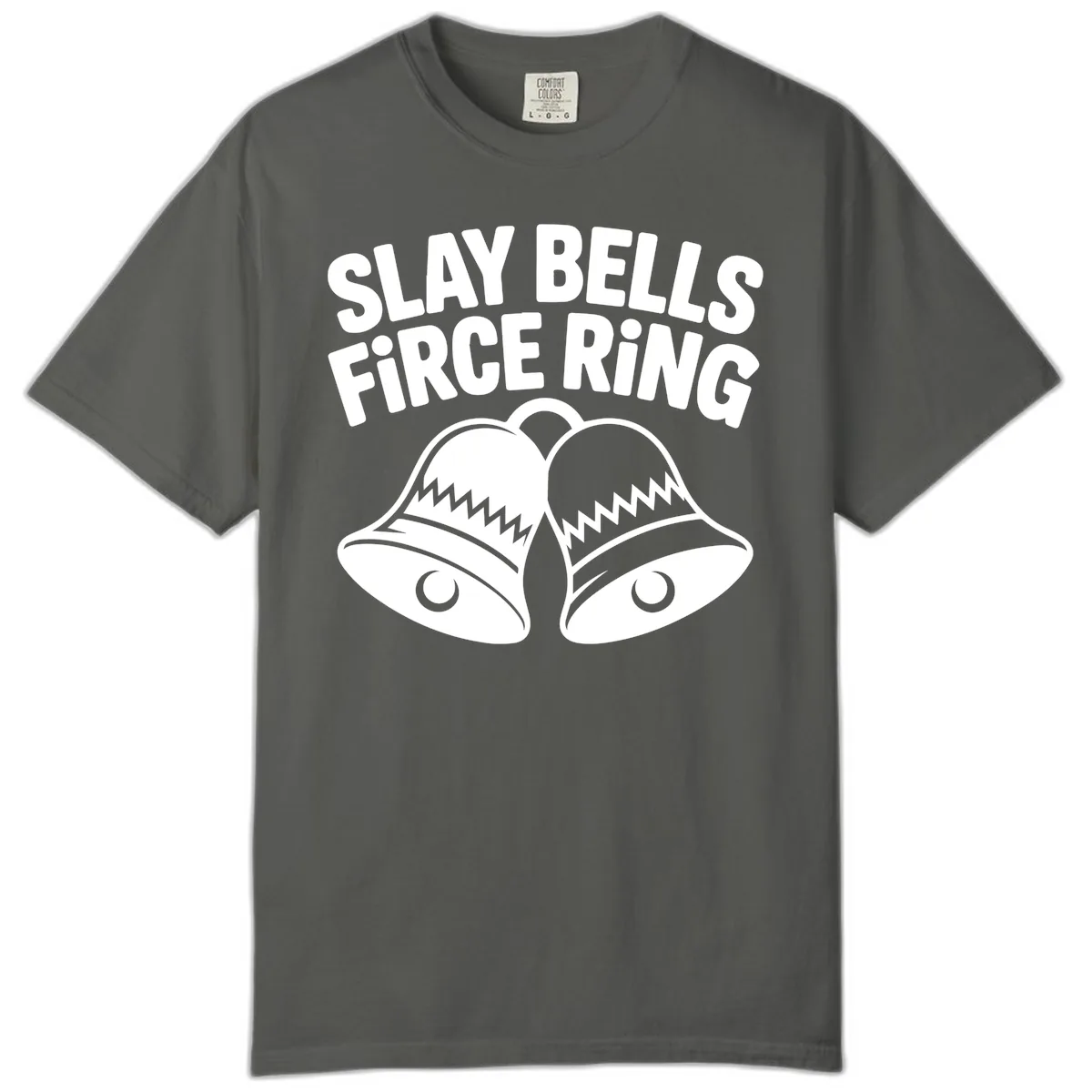 Slay Bells Fierce Ring Comfort Color in Pepper