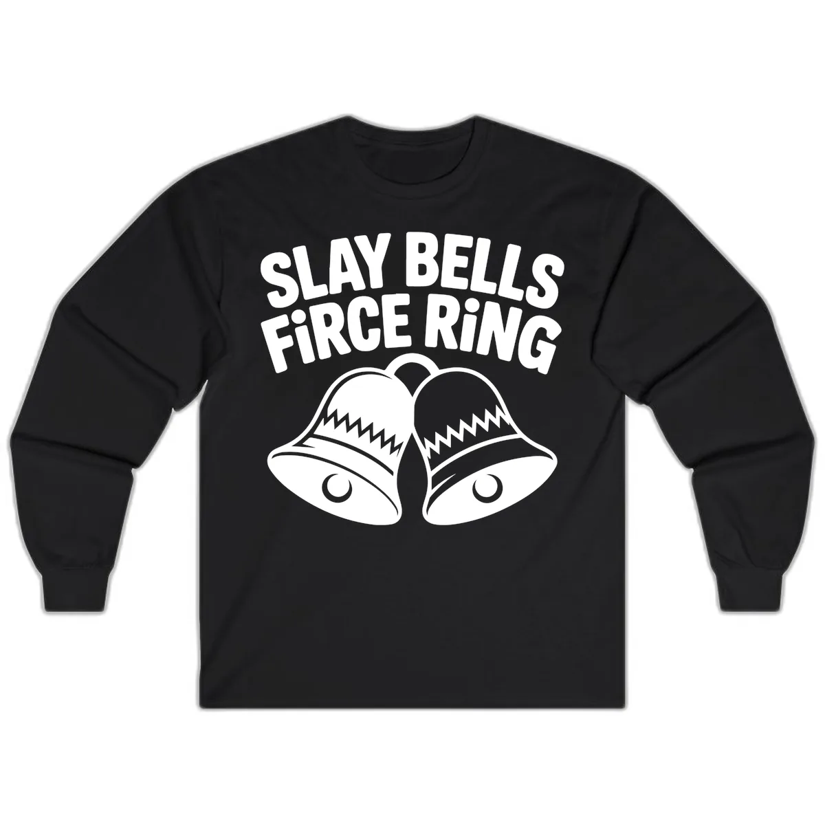 Slay Bells Fierce Ring Long Sleeve in Black