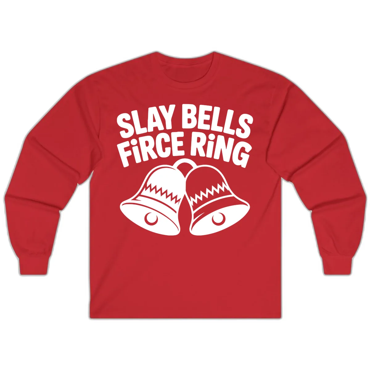 Slay Bells Fierce Ring Long Sleeve in Red