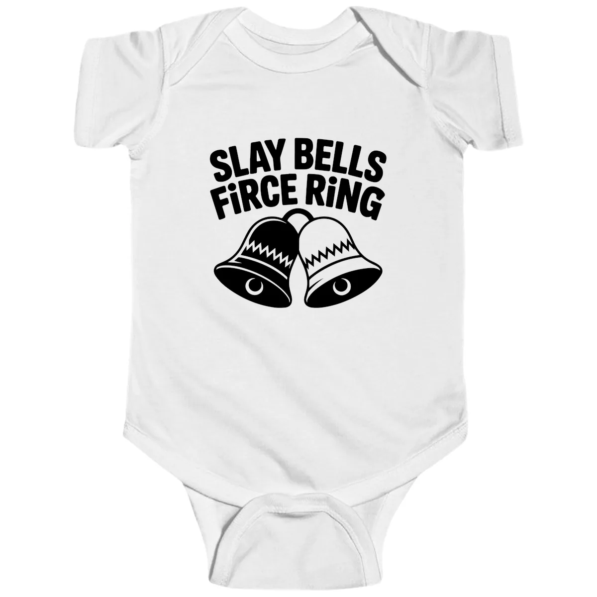 Slay Bells Fierce Ring Baby Onesie in White