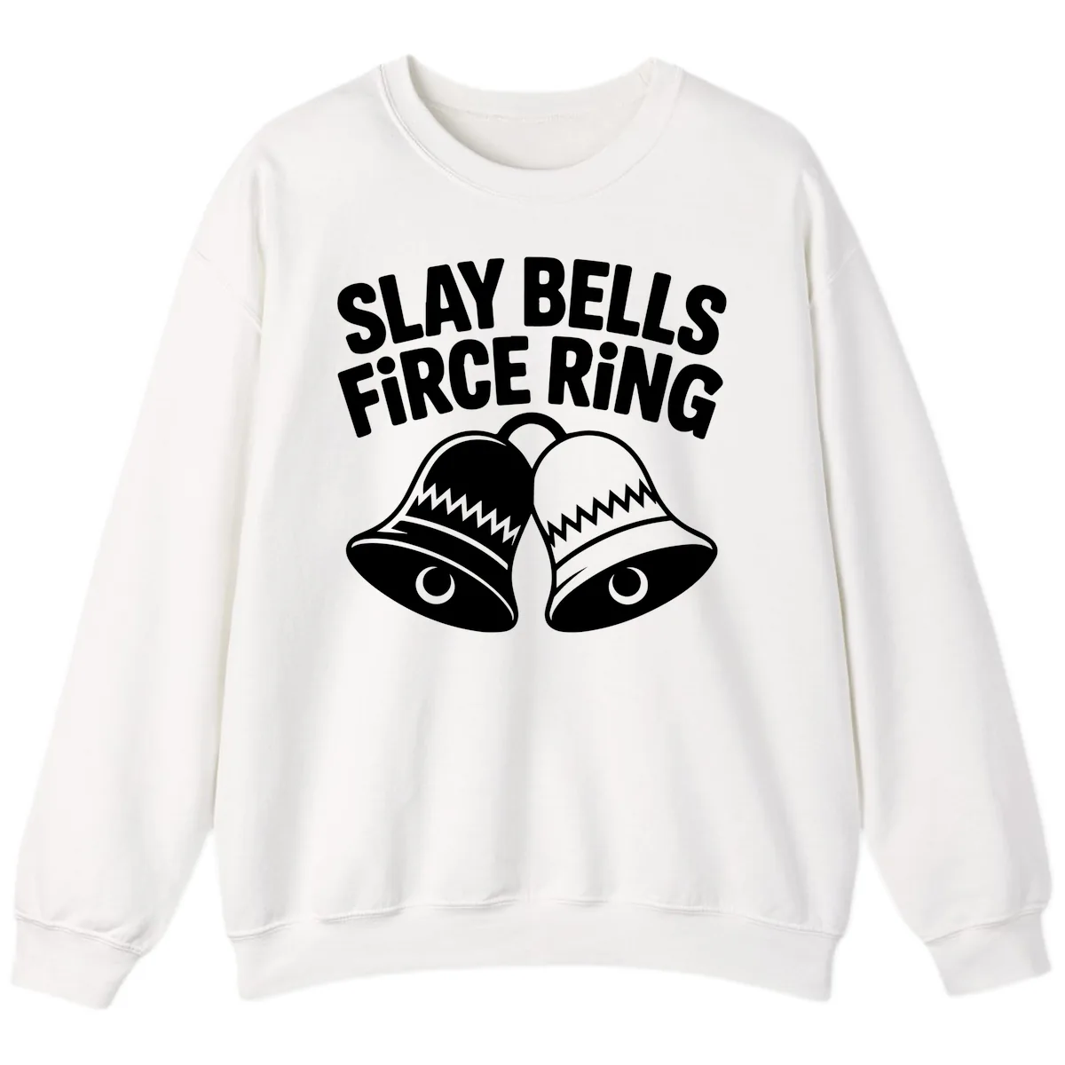Slay Bells Fierce Ring Sweatshirt in White